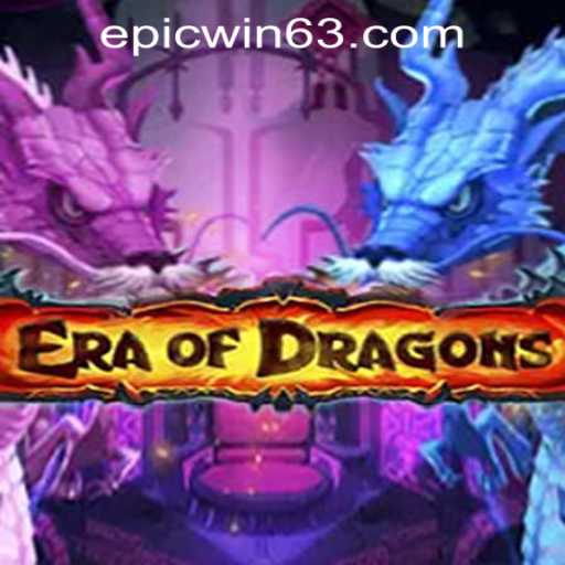 EraOfDragons: A Thrilling Adventure in the World of Fantasy Gaming