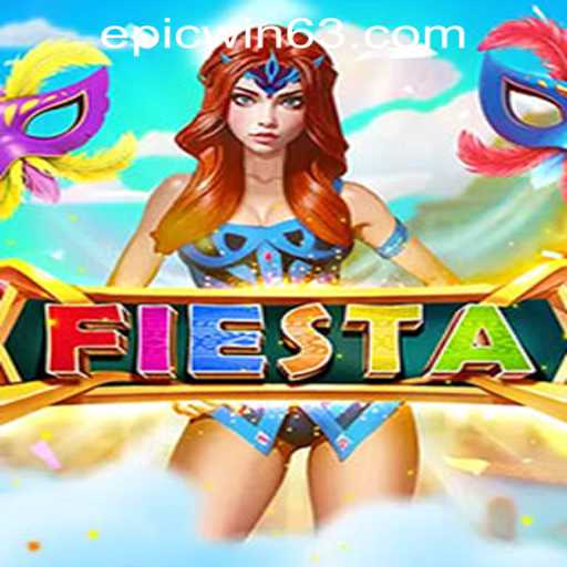 Exploring the Excitement of Fiesta: A Thrilling Gaming Experience at EPICWIN PH Casino