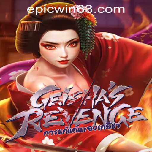 Discover the Exciting World of GeishasRevenge at EPICWIN PH Casino