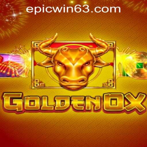 Explore the Exciting World of GoldenOx at EPICWIN PH Casino
