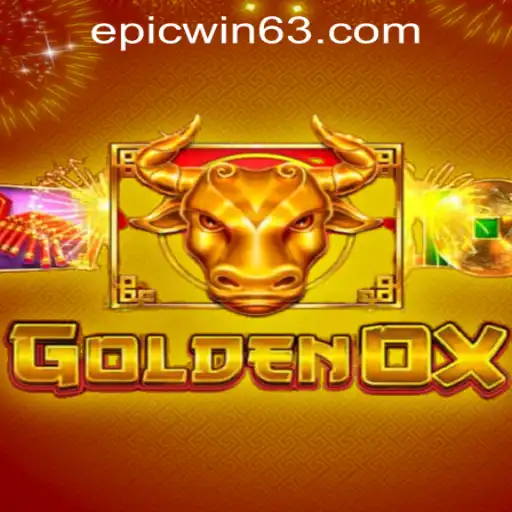 Explore the Exciting World of GoldenOx at EPICWIN PH Casino