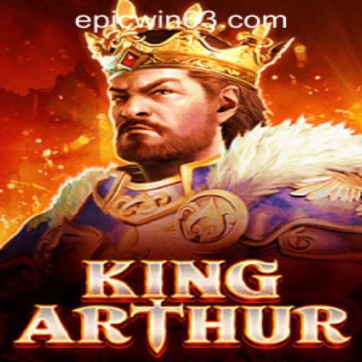 Epic Win Awaits in the Legendary World of KingArthur
