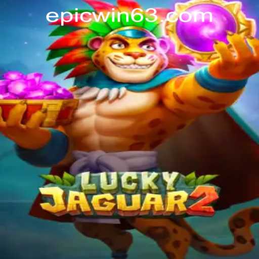 Discover the Thrills of Luckyjaguar2 at EPICWIN PH Casino
