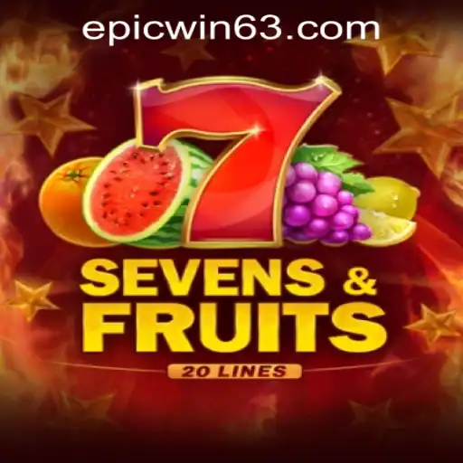 Discover SevensFruits20 at EPICWIN PH Casino